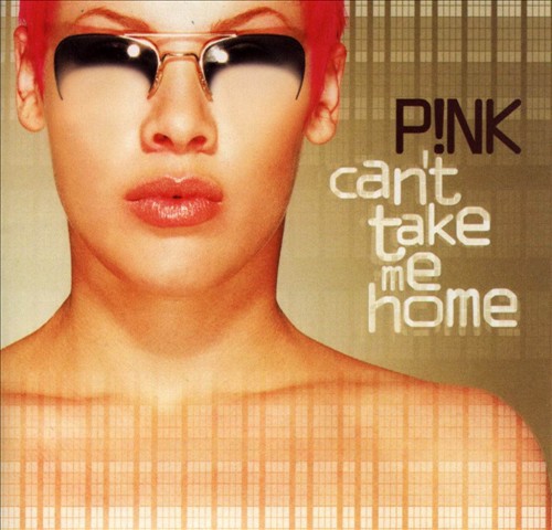 Cover World Mania: Pink-Can't Take Me Home Official Album Cover!