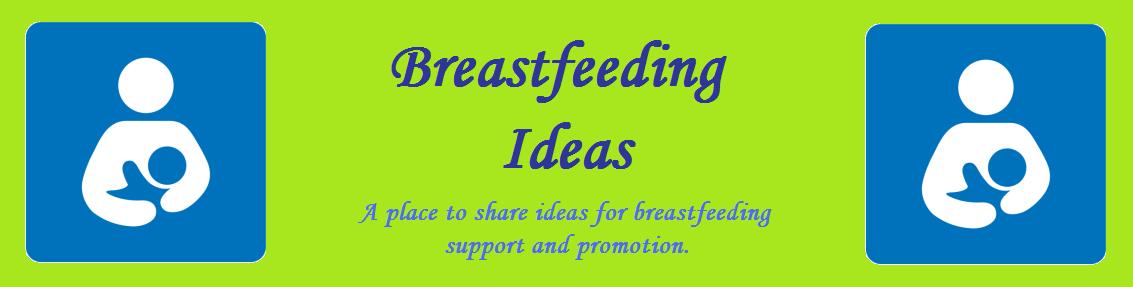 Breastfeeding Ideas