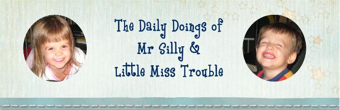 The Daily Doings of Mr Silly and Little Miss Trouble