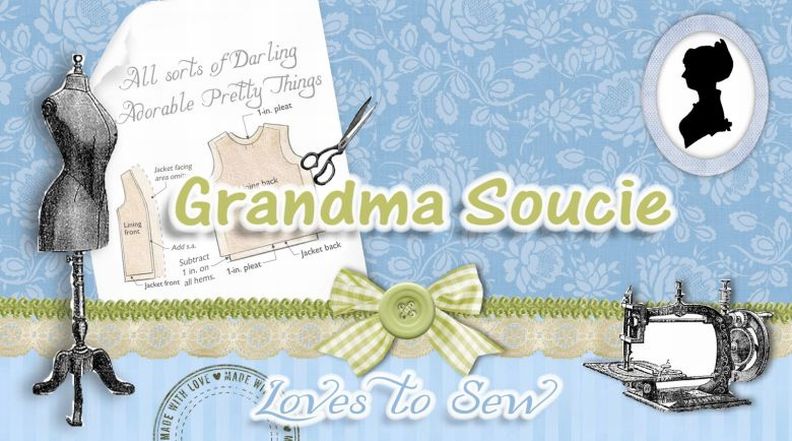 GrandmaSoucie Loves to Sew