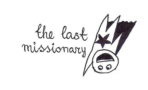 the last missionary