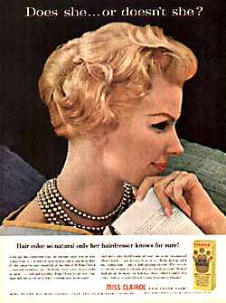 Clairol commercial tagline was first used in 1952