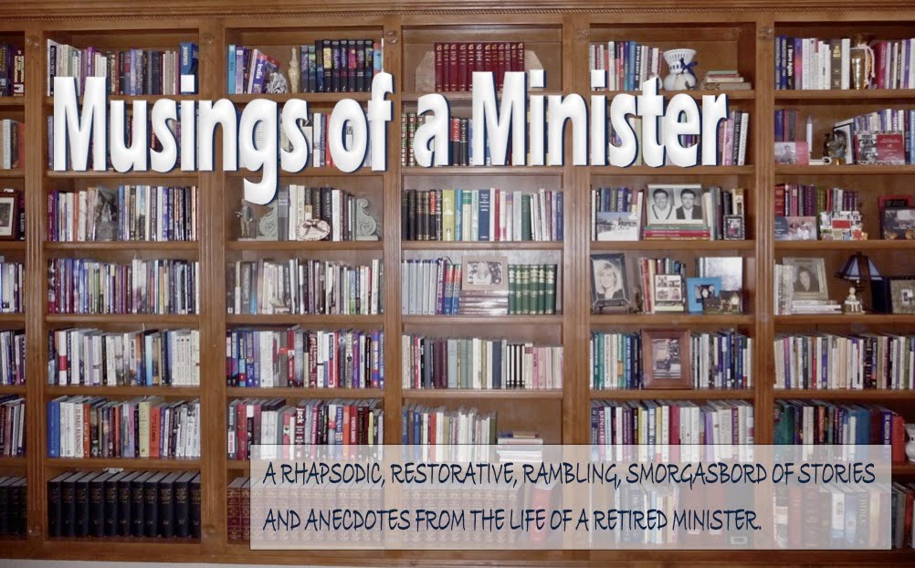 MUSINGS OF A MINISTER