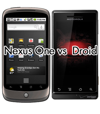  Nexus One versus Droid