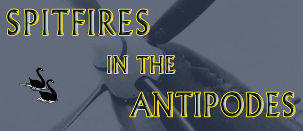 Spitfires in the Antipodes