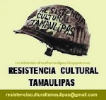Resistencia Cultural Tamaulipas
