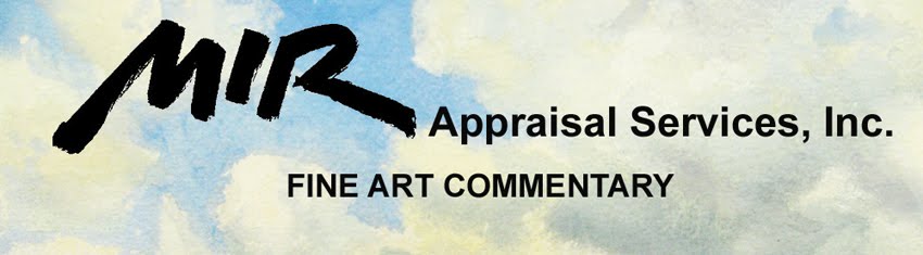 MIR Appraisal Services, Inc.:  Fine Art Commentary