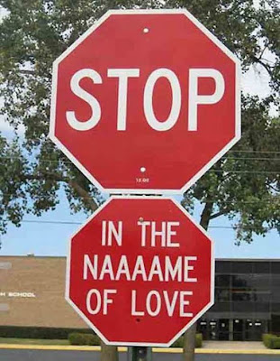 http://3.bp.blogspot.com/_mmBw3uzPnJI/S1caoMflJEI/AAAAAAAA-zk/XWMz1vVoMVQ/s400/fun_stop_signs_12.jpg