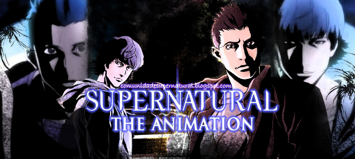 Supernatural+The+Animation.jpg