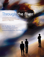 Through the River: Understanding Your Assumptions About Truth