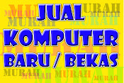 KOMPUTER MURAH