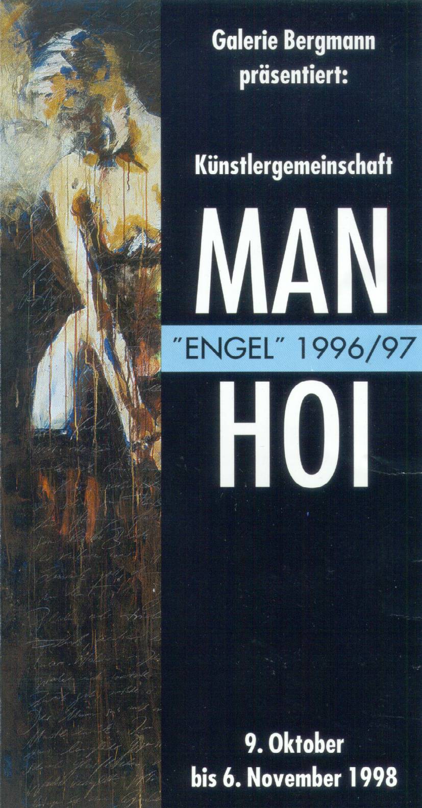 1996-2006: Gemäldezyklus "Man Hoi Engel Erscheinungen"