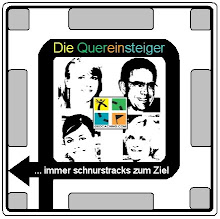 Die Quereinsteiger ...
