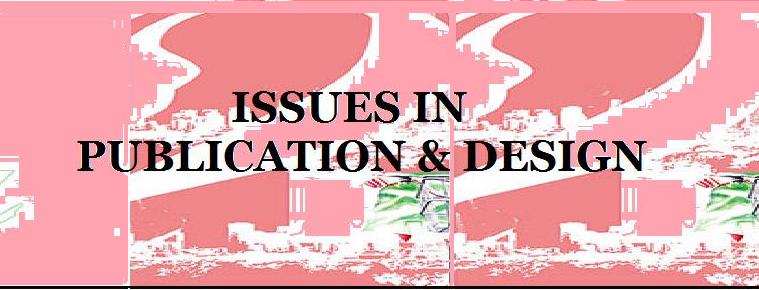 Issues of Publication and Design - IPD