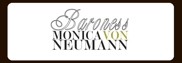Baroness Monica von Neumann: About the Baroness