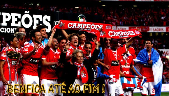 BENFICA ATÉ AO FIM