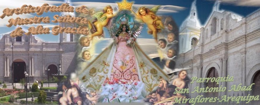 Archicofradía de Ntra.Sra. de Alta Gracia Arequipa
