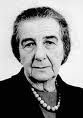 Golda Meir - Líder Política - Foi uma das fundadoras do Estado Israel - 1898 / 1978
