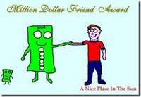 Million Dollar Friend Award