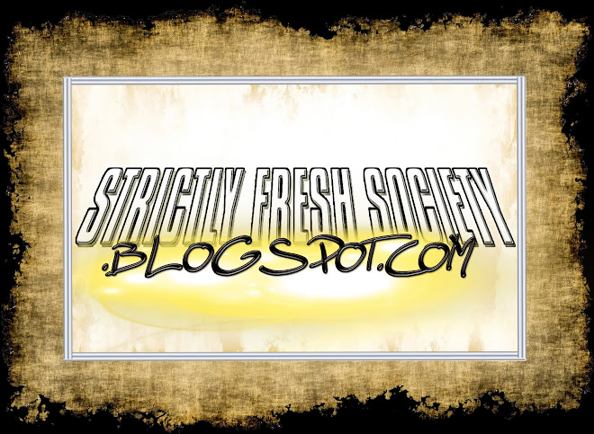 Strictly Fresh Society