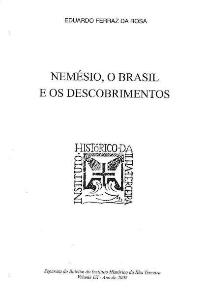 Nemésio, o Brasil e os Descobrimentos. 2002