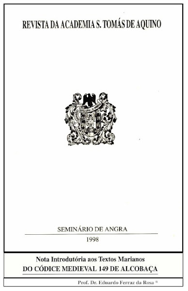 "Nota Introdutória aos Textos Marianos do Códice 149 de Alcobaça" (1998).