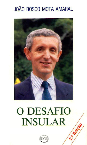 "Repensar a Autonomia para responder aos Desafios Insulares". Prefácio a J. B. Mota Amaral (1990).