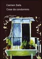 Cose da condominio (2007)
