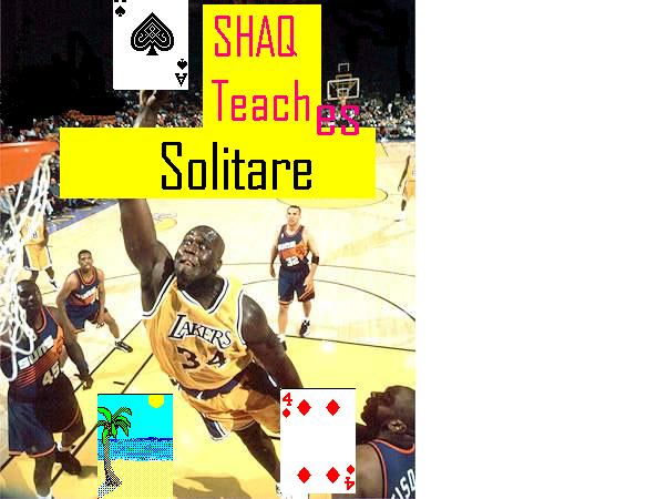 [shaq+teaches+solitare.JPG]