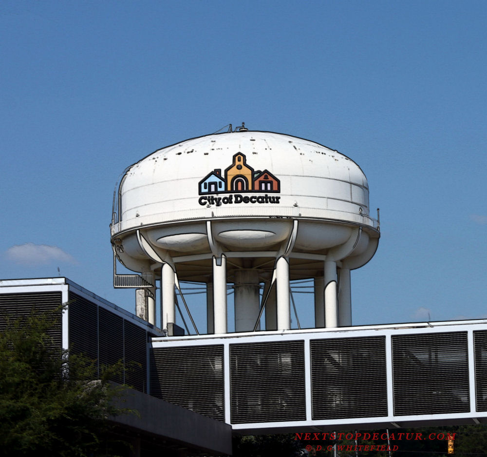 NEXT STOP...DECATUR Decatur Water Tower