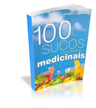 Livro 100 Sucos com Poderes Medicinais