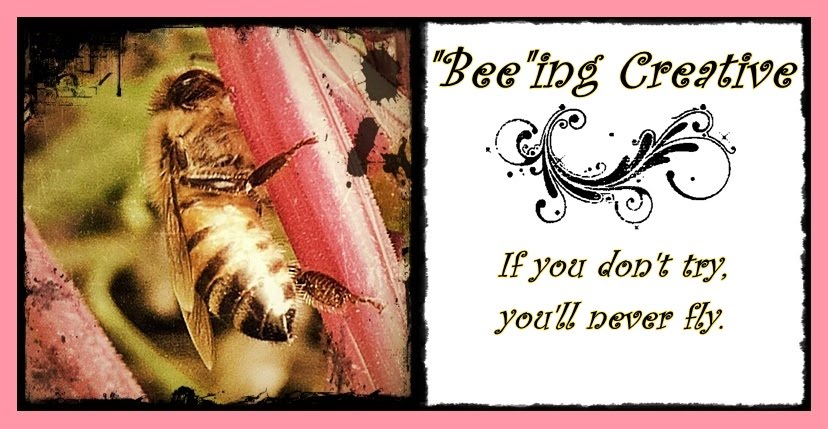 "Bee"ing Creative