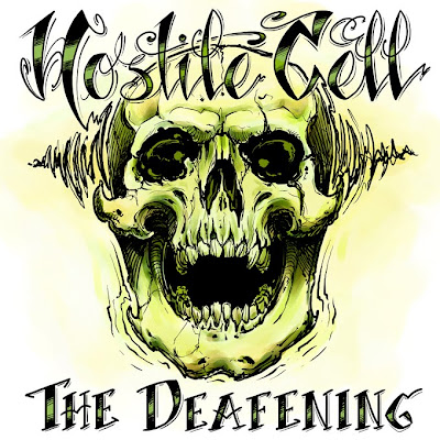Hostile Cell - The Deafening (2010)