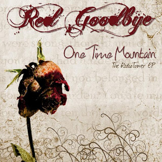 Red Goodbye - One Time Mountain [EP] (2009)