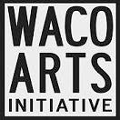 Waco Arts Initiative