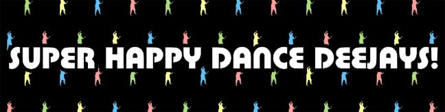 Super Happy Dance Deejays
