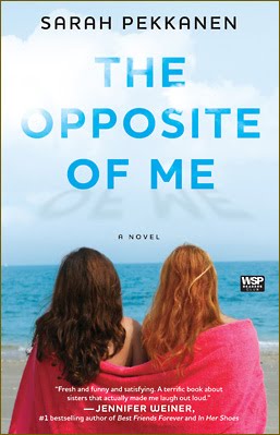 Book Tour, Giveaway, & Review: The Opposite of Me by Sarah Pekkanen