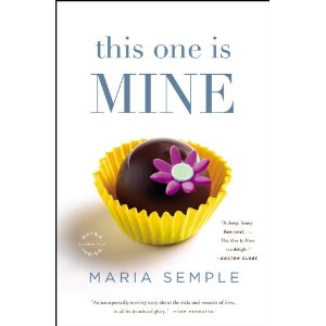 Review: This One is Mine by Maria Semple