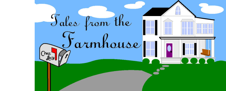 Tales from the Farmhouse