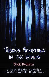 MY NEW BOOK: THERE'S SOMETHING IN THE WOODS: A Transatlantic Hunt for Monsters and the Mysterious