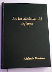 "En los aledaños del infierno", Finalista XX Premio Internacional de Novela Luis Berenguer (2010)