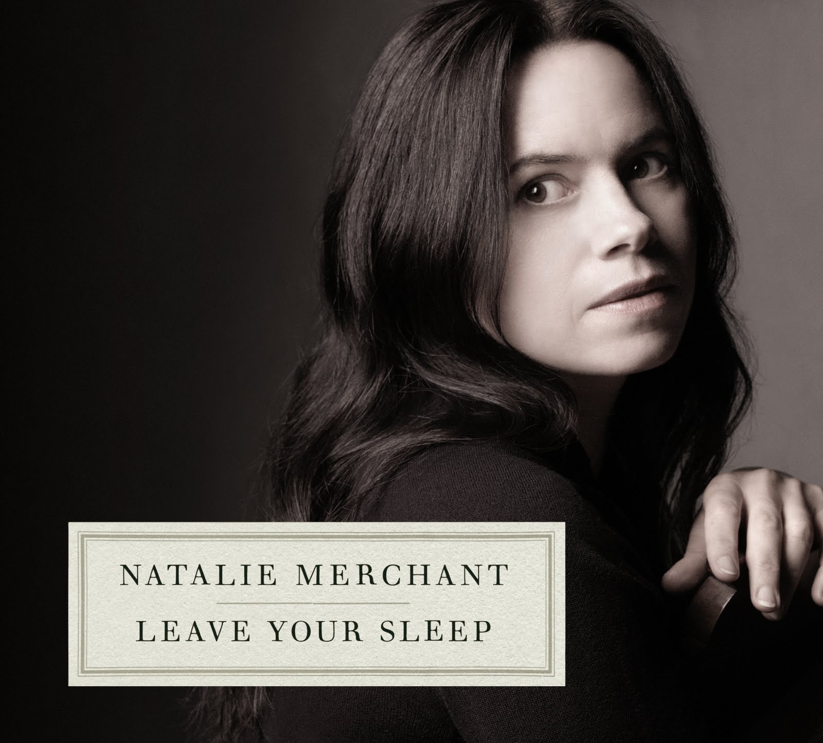 Curriculum Vitea Natalie Merchant Leave Your Sleep