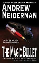 "The Magic Bullet", the new thriller from Bestselling author Andrew Neiderman