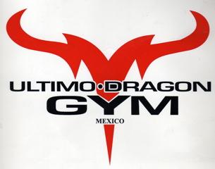 [ULTIMO+DRAGON+GYM++MEXICO+2009.jpg]