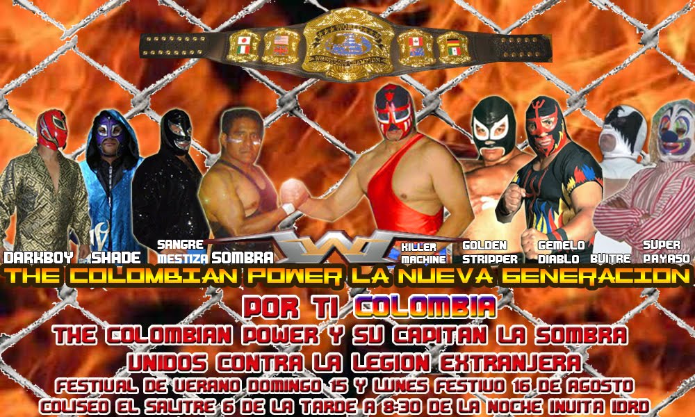 LUCHA LIBRE BOGOTÁ COLOMBIA CWS LA HORA SE ACERCA LA LUCHA CONTINUA