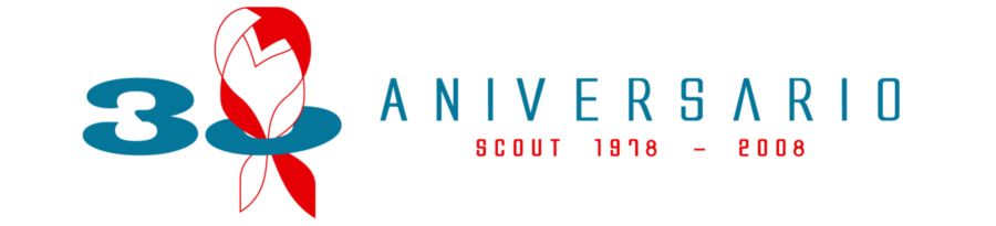 30 Aniversario Scout (# 1978 ---- 2008)