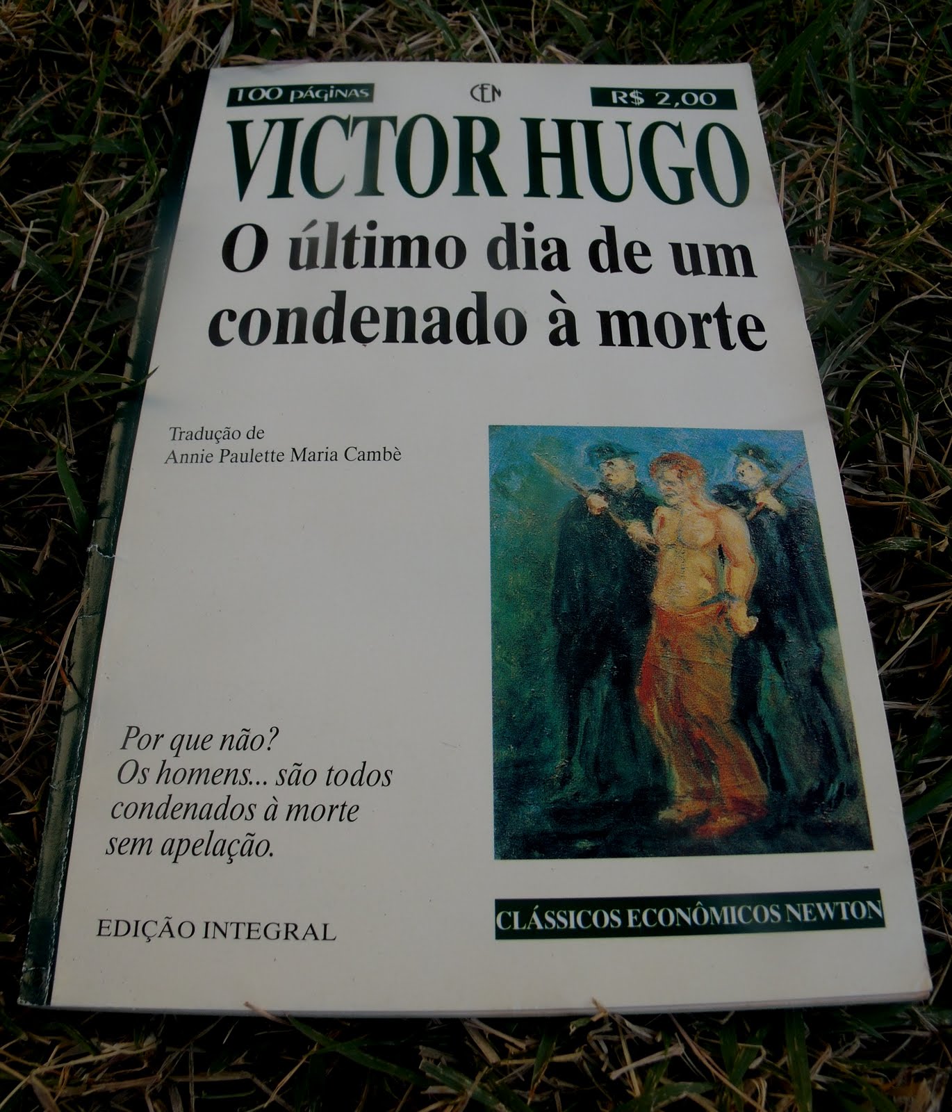 . Victor Hugo O último dia
