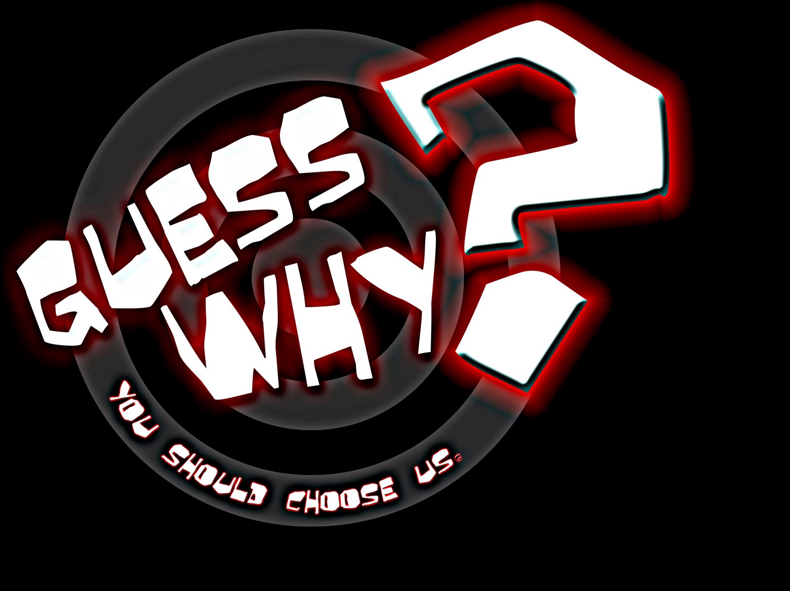 Guess Why?