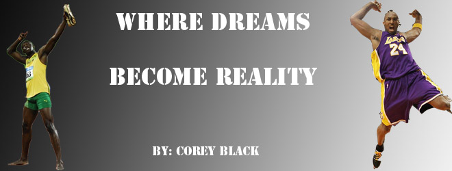 Where Dreams Become Reality