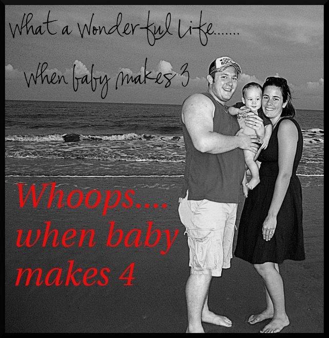 What a Wonderful Life....When Baby Makes 3